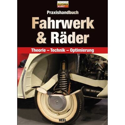 Heel Praxishandbuch Fahrwerk & Räder Heel Praxishandbuch Fahrwerk & Räder