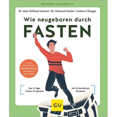 Gräfe und Unzer eBook Wie neugeboren durch Fasten Gräfe und Unzer eBook Wie neugeboren durch Fasten