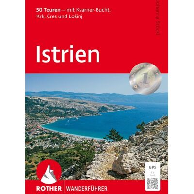 Rother Bergverlag ROTHER Wanderführer Istrien Rother Bergverlag ROTHER Wanderführer Istrien