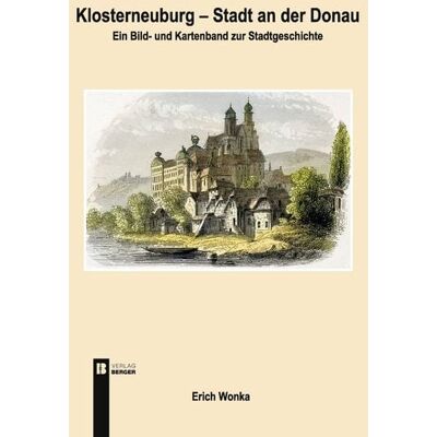 Berger & Söhne, Ferdinand Klosterneuburg – Stadt an der Donau Berger & Söhne, Ferdinand Klosterneuburg – Stadt an der Donau