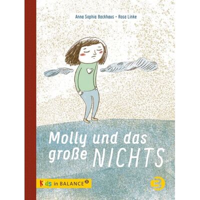 BALANCE Buch + Medien Verlag Molly und das große Nichts BALANCE Buch + Medien Verlag Molly und das große Nichts