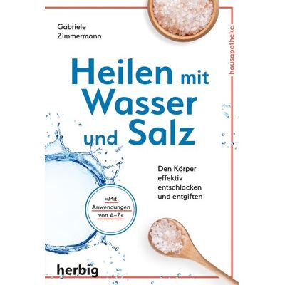 Franckh-Kosmos Digital Heilen mit Wasser und Salz Franckh-Kosmos Digital Heilen mit Wasser und Salz