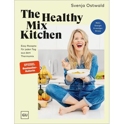 Gräfe und Unzer eBook The Healthy Mix Kitchen Gräfe und Unzer eBook The Healthy Mix Kitchen