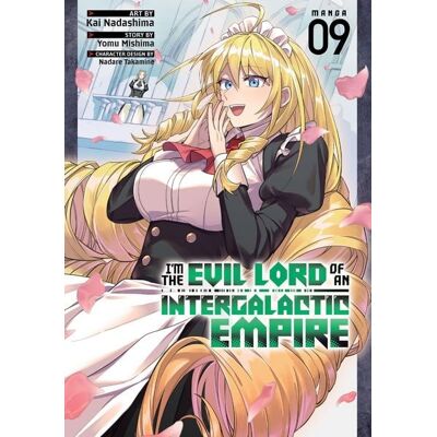 Seven Seas I'm the Evil Lord of an Intergalactic Empire! (Manga) Vol. 9 Seven Seas I'm the Evil Lord of an Intergalactic Empire! (Manga) Vol. 9