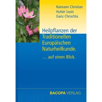 Bacopa Heilpflanzen der Traditionellen Europäischen Naturheilkunde Bacopa Heilpflanzen der Traditionellen Europäischen Naturheilkunde