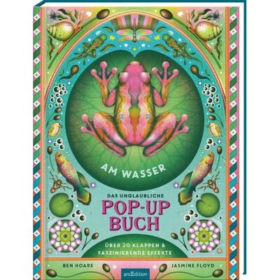 arsedition Das unglaubliche Pop-up-Buch – Am Wasser arsedition Das unglaubliche Pop-up-Buch – Am Wasser