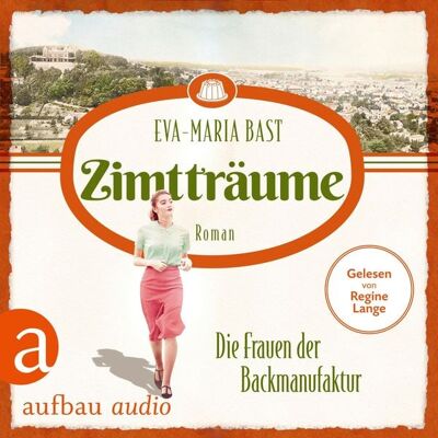 Aufbau Audio Zimtträume - Die Frauen der Backmanufaktur Aufbau Audio Zimtträume - Die Frauen der Backmanufaktur