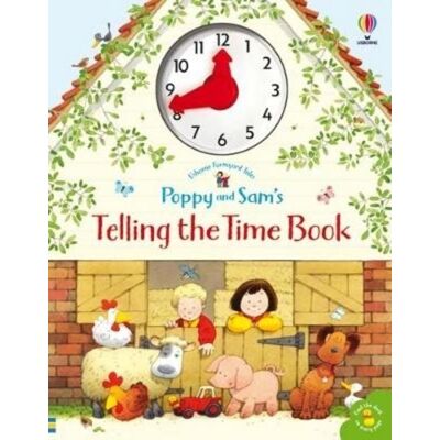 Usborne Poppy and Sam's Telling the Time Book Usborne Poppy and Sam's Telling the Time Book