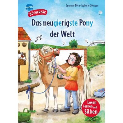 Arena Das neugierigste Pony der Welt Arena Das neugierigste Pony der Welt