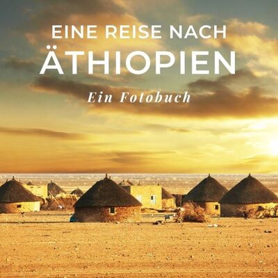 27amigos Eine Reise nach Äthiopien 27amigos Eine Reise nach Äthiopien
