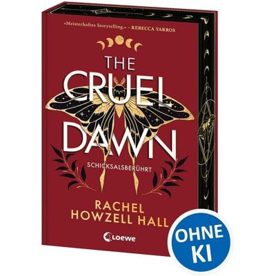 Loewe The Cruel Dawn - Schicksalsberührt (Band 2) Loewe The Cruel Dawn - Schicksalsberührt (Band 2)