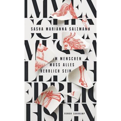 Suhrkamp Im Menschen muss alles herrlich sein Suhrkamp Im Menschen muss alles herrlich sein