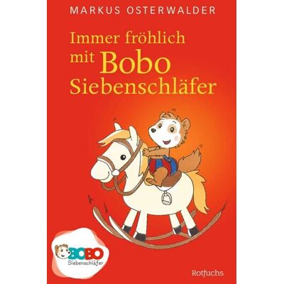 Rotfuchs Immer fröhlich mit Bobo Siebenschläfer Rotfuchs Immer fröhlich mit Bobo Siebenschläfer