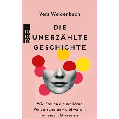 Rowohlt eBooks Die unerzählte Geschichte Rowohlt eBooks Die unerzählte Geschichte