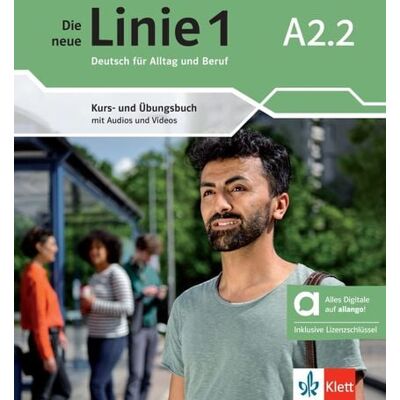 Klett Sprachen GmbH Die neue Linie 1 A2.2 – Hybride Ausgabe allango Klett Sprachen GmbH Die neue Linie 1 A2.2 – Hybride Ausgabe allango