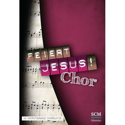 Hänssler Feiert Jesus! Chor Hänssler Feiert Jesus! Chor