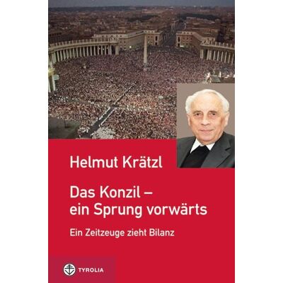 Tyrolia Das Konzil – ein Sprung vorwärts Tyrolia Das Konzil – ein Sprung vorwärts