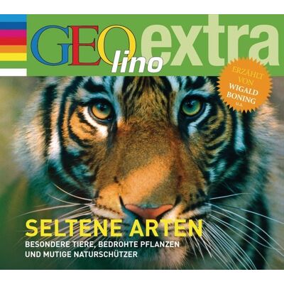 Cbj audio Seltene Arten - Besondere Tiere, bedrohte Pflanzen und mutige Naturschützer Cbj audio Seltene Arten - Besondere Tiere, bedrohte Pflanzen und mutige Naturschützer