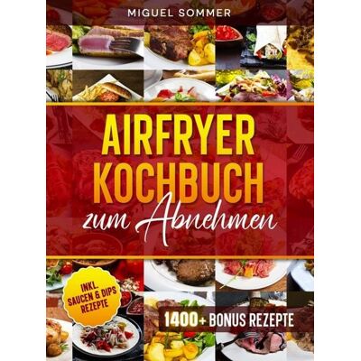Bookmundo Airfryer Kochbuch zum Abnehmen Bookmundo Airfryer Kochbuch zum Abnehmen