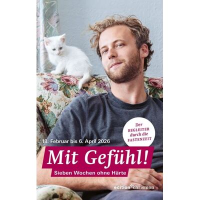 Edition chrismon Fastenaktion 2026: Fastenlesebuch Edition chrismon Fastenaktion 2026: Fastenlesebuch