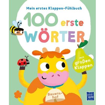 Yoyo Books Mein erstes Klappen-Fühlbuch - 100 erste Wörter - Bauernhoftiere Yoyo Books Mein erstes Klappen-Fühlbuch - 100 erste Wörter - Bauernhoftiere