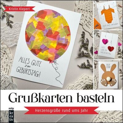 Mitp Verlags GmbH & Co.KG Grußkarten basteln Mitp Verlags GmbH & Co.KG Grußkarten basteln