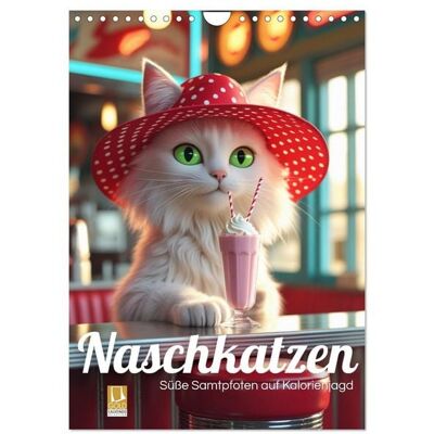 Naschkatzen – Süße Samtpfoten auf Kalorienjagd (Wandkalender 2027 DIN A4 hoch), CALVENDO Monatskalender Naschkatzen – Süße Samtpfoten auf Kalorienjagd (Wandkalender 2027 DIN A4 hoch), CALVENDO Monatskalender