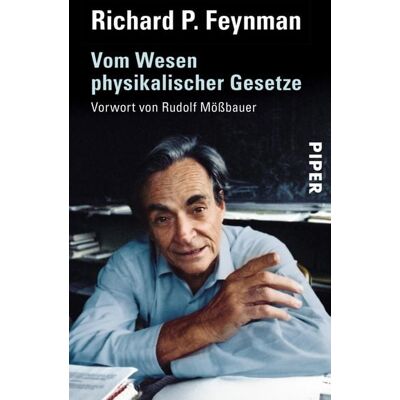 Piper ebooks Vom Wesen physikalischer Gesetze Piper ebooks Vom Wesen physikalischer Gesetze