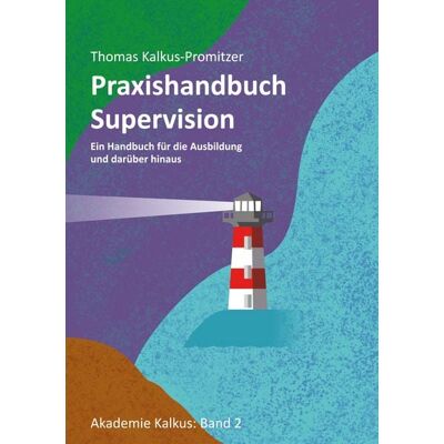 BoD – Books on Demand Praxishandbuch: Supervision BoD – Books on Demand Praxishandbuch: Supervision