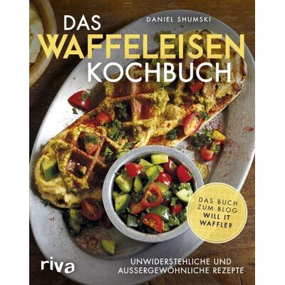 Riva Das Waffeleisen-Kochbuch Riva Das Waffeleisen-Kochbuch
