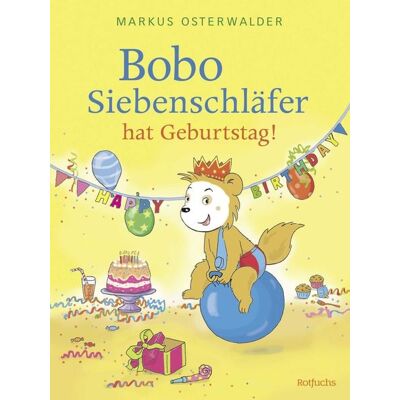 Rotfuchs Bobo Siebenschläfer hat Geburtstag! Rotfuchs Bobo Siebenschläfer hat Geburtstag!