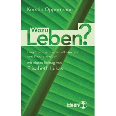 Verlag Der Ideen Wozu leben? Verlag Der Ideen Wozu leben?