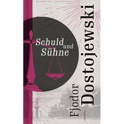 Anaconda Schuld und Sühne (Roman) Anaconda Schuld und Sühne (Roman)