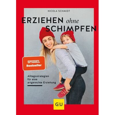 Gräfe und Unzer eBook Erziehen ohne Schimpfen Gräfe und Unzer eBook Erziehen ohne Schimpfen