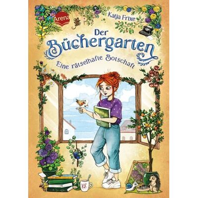 Arena Der Büchergarten (2). Eine rätselhafte Botschaft Arena Der Büchergarten (2). Eine rätselhafte Botschaft