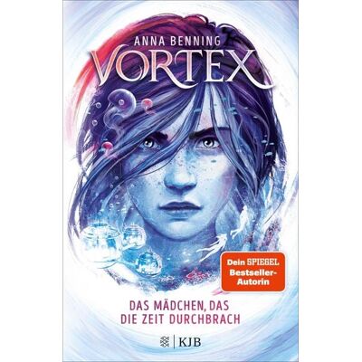 Fischer E-Books Vortex - Das Mädchen, das die Zeit durchbrach Fischer E-Books Vortex - Das Mädchen, das die Zeit durchbrach