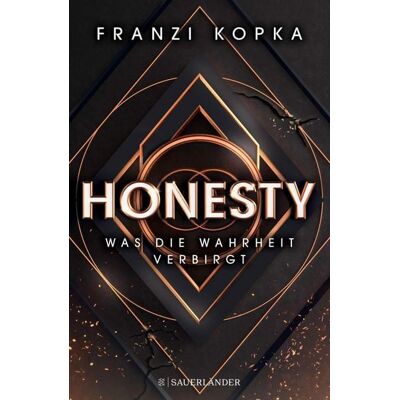 Fischer E-Books Honesty. Was die Wahrheit verbirgt Fischer E-Books Honesty. Was die Wahrheit verbirgt