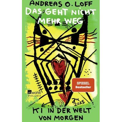 Rowohlt Taschenbuch Das geht nicht mehr weg Rowohlt Taschenbuch Das geht nicht mehr weg