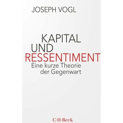 C.H. Beck Kapital und Ressentiment C.H. Beck Kapital und Ressentiment