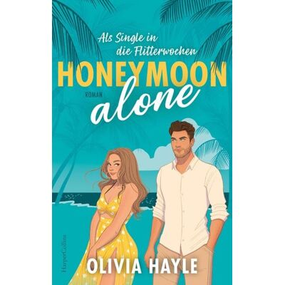 HarperCollins eBook Honeymoon alone HarperCollins eBook Honeymoon alone