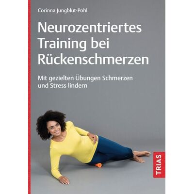 TRIAS Neurozentriertes Training bei Rückenschmerzen TRIAS Neurozentriertes Training bei Rückenschmerzen