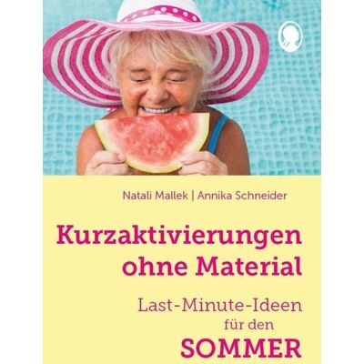 Singliesel Kurzaktivierungen ohne Material. Last-Minute-Ideen für den Sommer Singliesel Kurzaktivierungen ohne Material. Last-Minute-Ideen für den Sommer