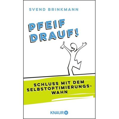 Knaur Pfeif drauf! Knaur Pfeif drauf!