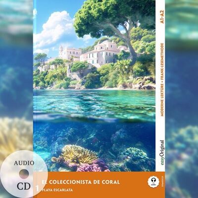 EasyOriginal Verlag El Coleccionista de Coral - Spanische Krimi-Lektüre A1-A2 (+ Audio-CD) EasyOriginal Verlag El Coleccionista de Coral - Spanische Krimi-Lektüre A1-A2 (+ Audio-CD)