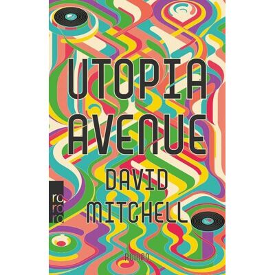 Rowohlt eBooks Utopia Avenue Rowohlt eBooks Utopia Avenue
