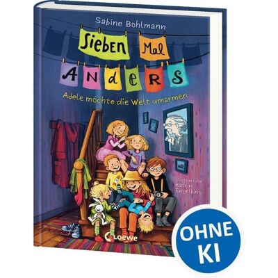 Loewe Sieben Mal Anders (Band 1) - Adele möchte die Welt umarmen Loewe Sieben Mal Anders (Band 1) - Adele möchte die Welt umarmen