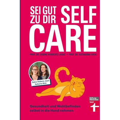 Stiftung Warentest Self Care – sei gut zu dir Stiftung Warentest Self Care – sei gut zu dir