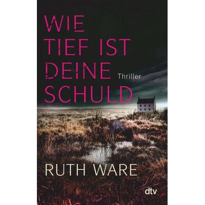 Dtv Digital Wie tief ist deine Schuld Dtv Digital Wie tief ist deine Schuld