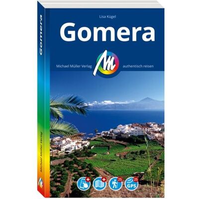 Michael Müller Verlag MICHAEL MÜLLER Reiseführer Gomera Michael Müller Verlag MICHAEL MÜLLER Reiseführer Gomera