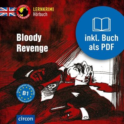 Circon Verlag GmbH Bloody Revenge Circon Verlag GmbH Bloody Revenge